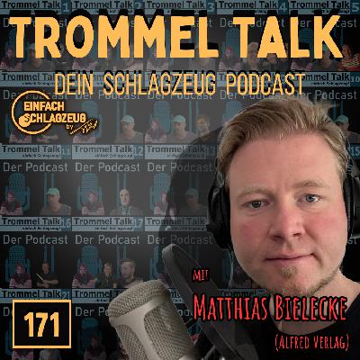 Schlagzeugbuch schreiben - wie geht das? - Trommel Talk Podcast Folge 171 mit Matthias Bielecke vom Alfred Verlag