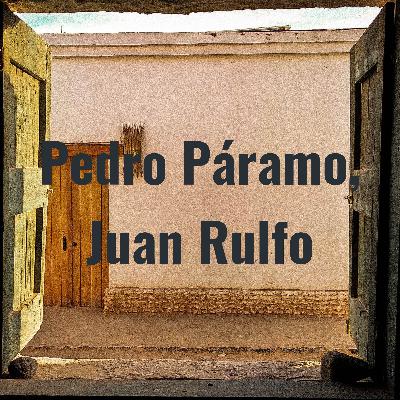 Pedro Páramo. Capítulo 1.