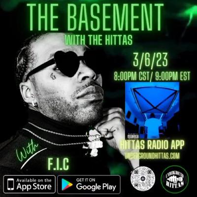 The Basement With The Hittas Ft. F.I.C The Basement With The Hittas Ft. F.I.C