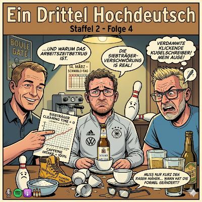S2 - F4 # Die Siebträger-Verschwörung: In fünf Tassen zum Feierabend S2 - F4 # Die Siebträger-Verschwörung: In fünf Tassen zum Feierabend