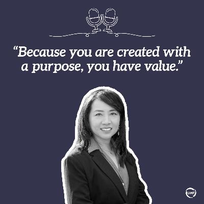 "Because you are created with a purpose, you have value." "Because you are created with a purpose, you have value."