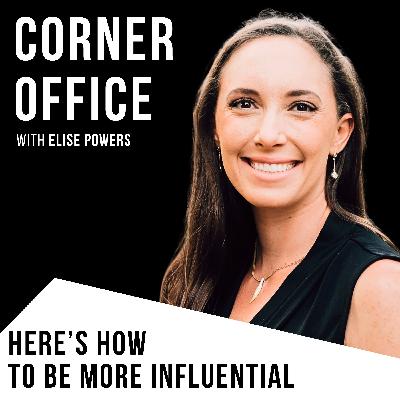 Here’s How to Be More Influential [Solo Episode]