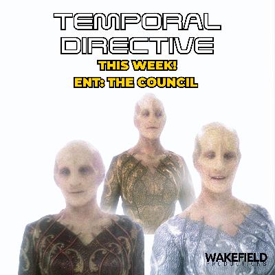 Star Trek Enterprise: The Council Star Trek Enterprise: The Council