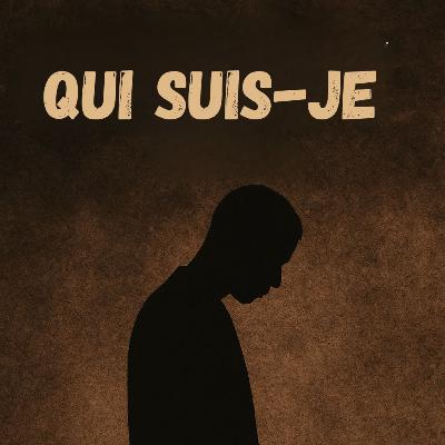 Qui Suis-Je ? Qui Suis-Je ?