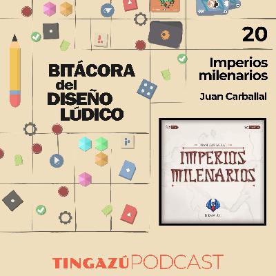 Imperios Milenarios con Juan Carballal