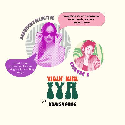 navigating life as a panganay, investing tips, & perks of being a student leader ft. YOAISA FONG