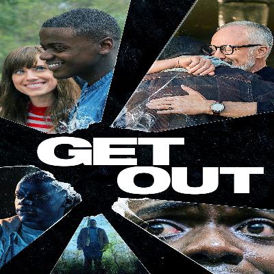 Episode 18- Get Out (2017)
