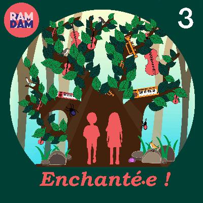 L'arbre orchestre (3/5)