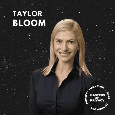 Taylor Bloom: Shielding your AdTech and MarTech stack from public and privacy enforcement in California Taylor Bloom: Shielding your AdTech and MarTech stack from public and privacy enforcement in California