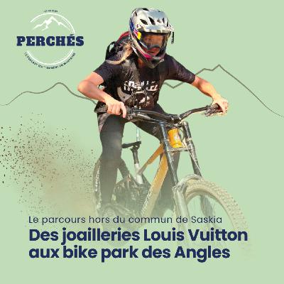 Des joailleries Louis Vuitton aux pistes des Angles : le parcours hors du commun de Saskia