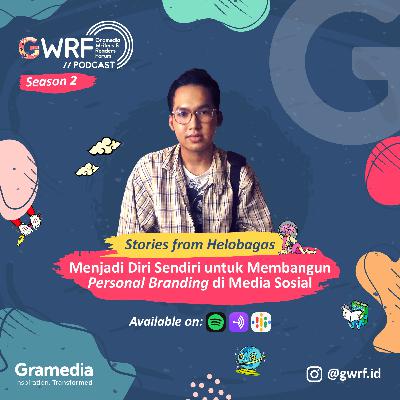 Helobagas - Menjadi Diri Sendiri untuk Membangun Personal Branding di Media Sosial