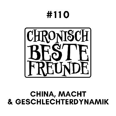 China, Macht & Geschlechterdynamik