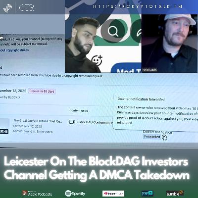 Leicester On The #BlockDAG Investors Channel Getting A DMCA Takedown (OOC)