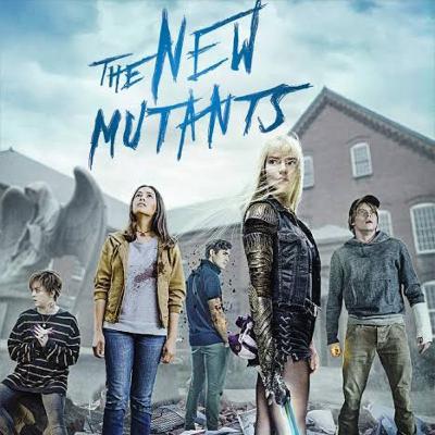 Ep. 233 New Mutants / Los Nuevos Mutantes