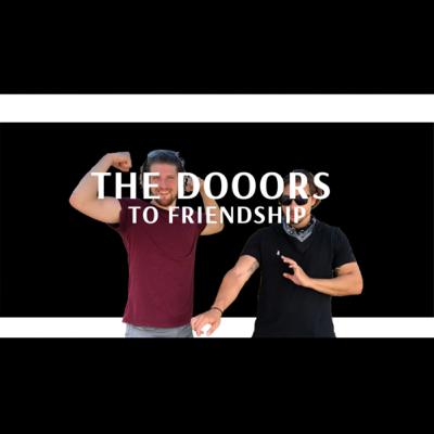 The DOOORS to Friendship The DOOORS to Friendship