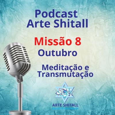 Missão 8 - Reconhecendo o Ser de Luz no outro