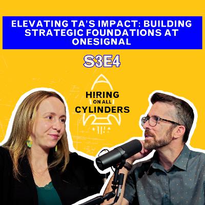 Elevating TA’s Impact: Samantha Perlman on Building Strategic Foundations at OneSignal Elevating TA’s Impact: Samantha Perlman on Building Strategic Foundations at OneSignal