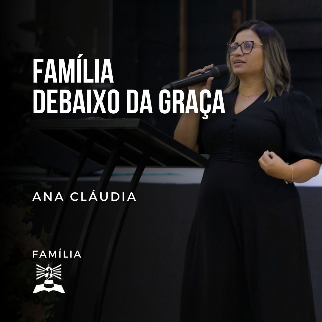 Família debaixo da Graça l Ana Cláudia l Família episode artwork