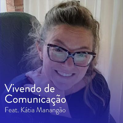 Episódio bônus #2 - Feat. Kátia Manangão Episódio bônus #2 - Feat. Kátia Manangão