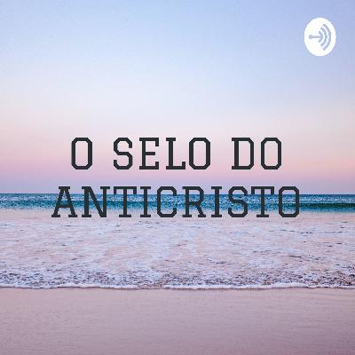 O SELO DO ANTICRISTO - PARÁGRAFOS 28 AO 31 (Trailer)