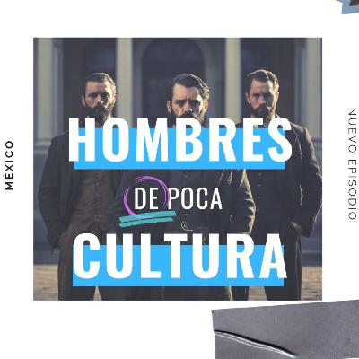 Ep. 7 Parte 2 Vida Universitaria en USA, Recomendaciones Finas | Hombres de Poca Cultura T. 4