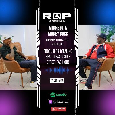 Minnesota Money Boss | Producers Stealing Beat Ideas, Rich Porter Fashion Influence & More! [Ep.- 45]