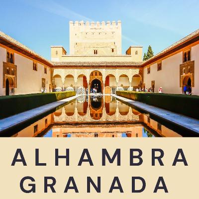 127. Alhambra, Granada, Spain. Best way to visit Alhambra, Granada.