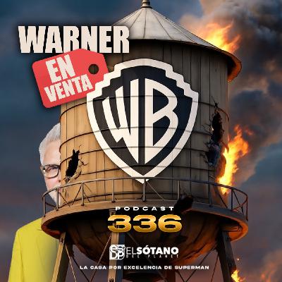 Programa 336 - ESDP 2.0 - Warner Brothers en Venta Programa 336 - ESDP 2.0 - Warner Brothers en Venta
