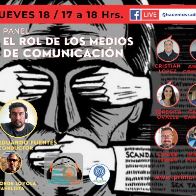 El rol de los medios de comunicación. Panel de discusión.