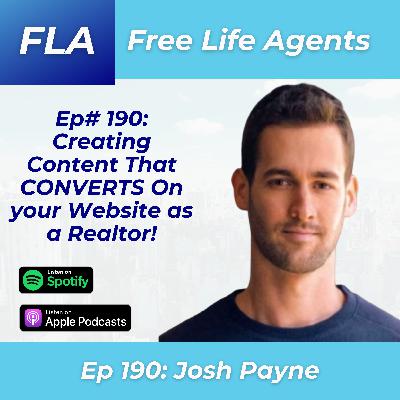 FLA 190 - Josh Payne - Ai Engine Optimization Strategies For Real Estate Agents