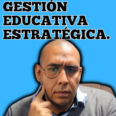 Gestión educativa estratégica
