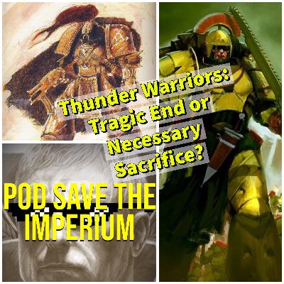 Thunder Warriors, Tragic End or Necessary Sacrifice?