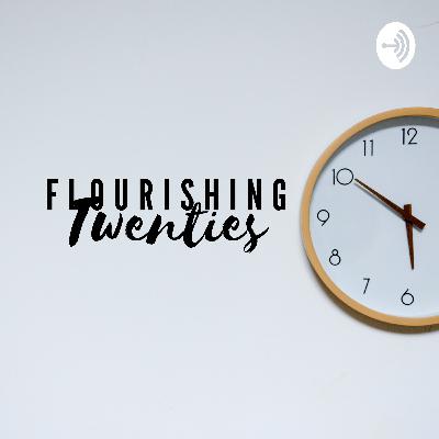 Flourishing Twenties: Why Personal Development with Bethlehem.