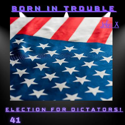 Election for Dictators!
