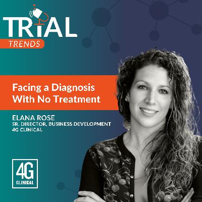 Facing a Diagnosis with No Treatment