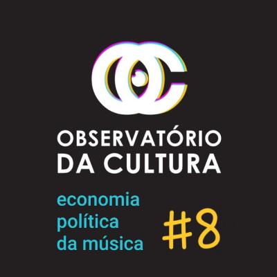 08 Economia Política da Música - 5G e 4º revolução Industrial. O vírus que acompanha o 5G?