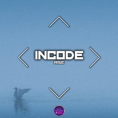 Incode - Rise