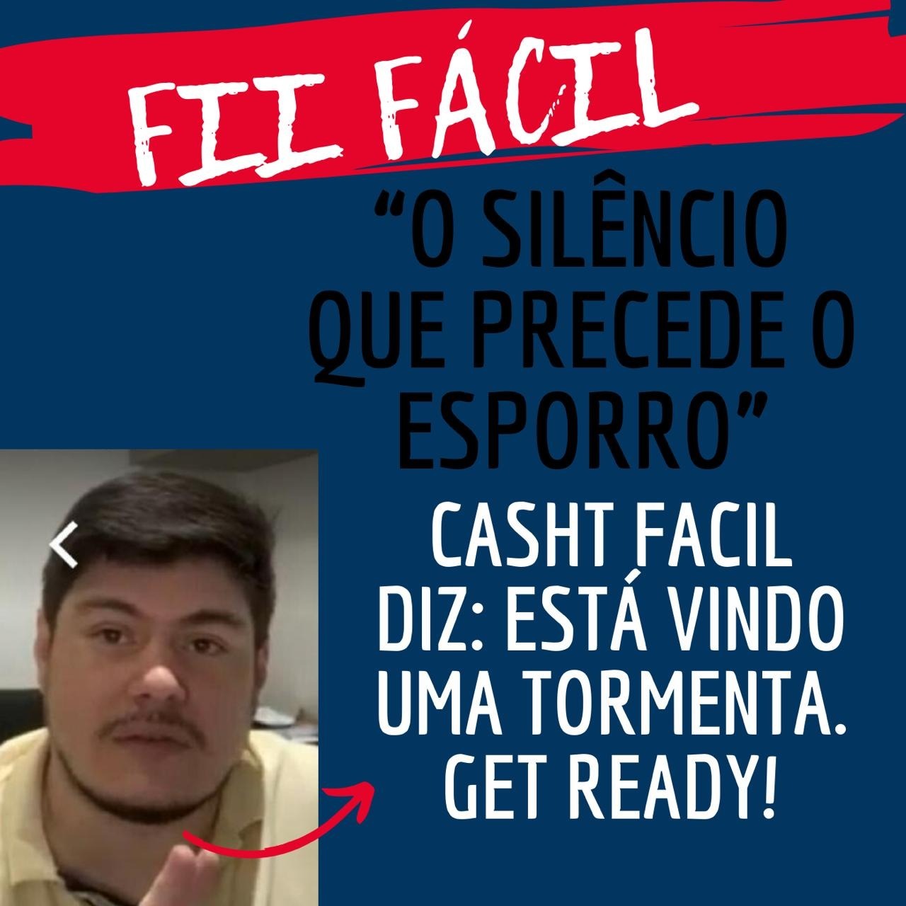 Casht Facil - Episodio: O silêncio que precede o esporro episode artwork