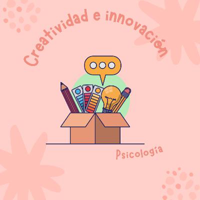 Creatividad e Innovación