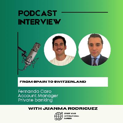 8. Private Banking in Switzerland - Fernando Caro from Spain