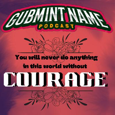 Courage | Ep 356 [VIDEO]