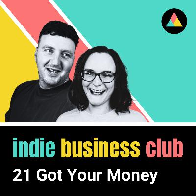 21 Got Your Money: pricing your work