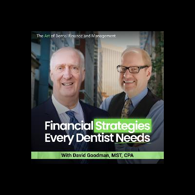 Episode 235: How Top Dental Practices Plan Taxes Budgets and Growth Episode 235: How Top Dental Practices Plan Taxes Budgets and Growth