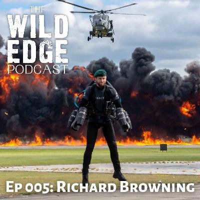 005: Richard Browning - Taking on Gravity 005: Richard Browning - Taking on Gravity