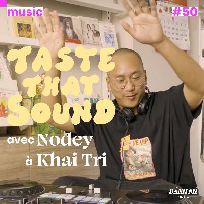 #50 [Hors-série] Nodey : ses 5 influences musicales & DJ set exclusif en live