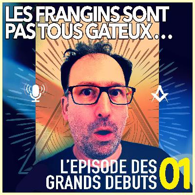 L'Episode des grands débuts #01