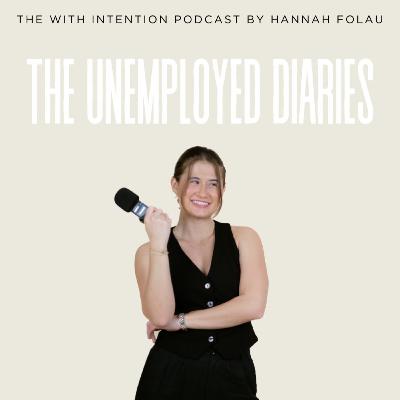 The Unemployed Diaries