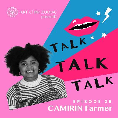 Camirin Farmer on the Intersection of Astrology & Comedy Camirin Farmer on the Intersection of Astrology & Comedy