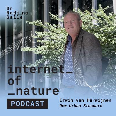 S6E3: The Tree Is the New Sewer System with Erwin van Herwijnen of New Urban Standard S6E3: The Tree Is the New Sewer System with Erwin van Herwijnen of New Urban Standard