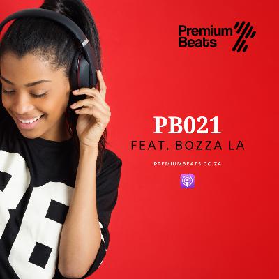 PB021 Feat. BOZZA LA